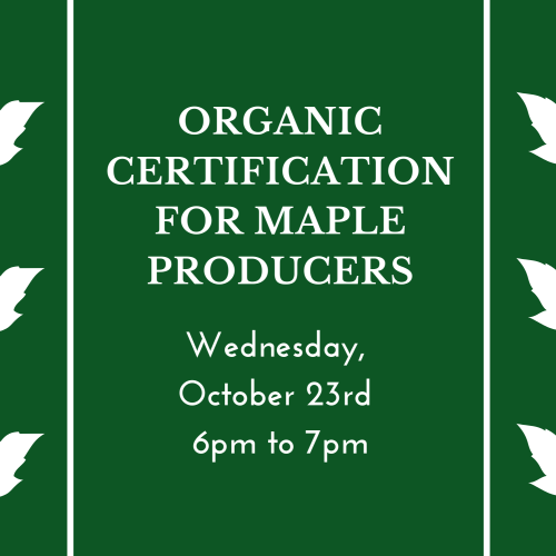 Organic Certification for Maple Producers