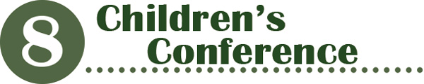 8 - Children's Conference